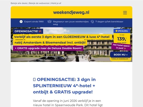 Deze deal is GEEN grap! 😆 Openingsactie 3 dgn in SPLINTERNIEUW 4*-hotel nabij Amsterdam incl. GRATIS upgrade + ontbijt v.a. 139,- p.p.! 🔥😱