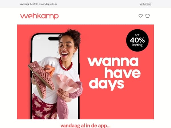 NU in de app: de Wannahave Days! 📱
