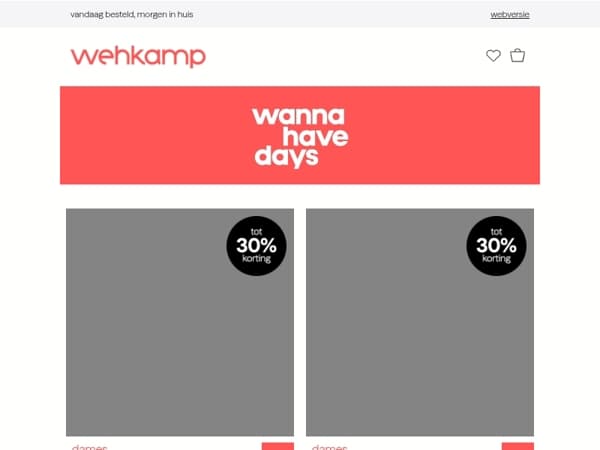 Tot 40% korting! Wannahave Days 🚨