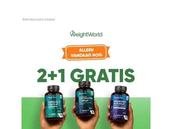 Alleen vandaag nog 2+1 gratis 🥺