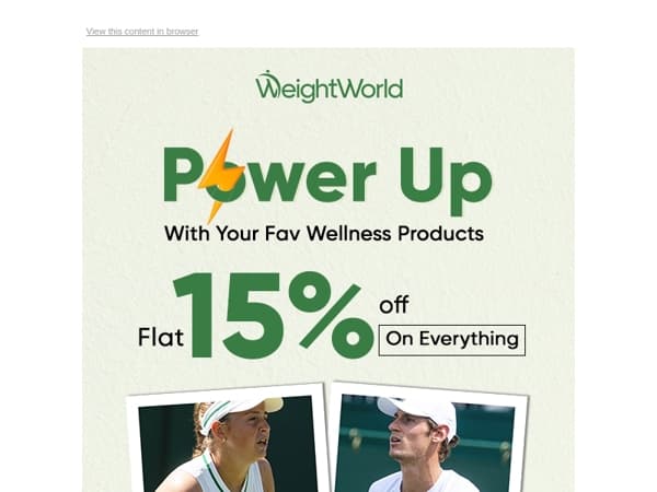 Flat 15% Off on Everything: Hurry, Don't Miss Out on This!💸