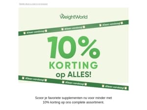 Flash deal: 10% korting op alles