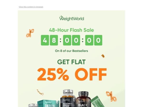 🚨Flat 25% Off On Your Wellness Favs: Only For 48 Hours