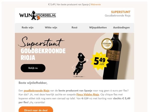 SUPERSTUNT | Goudbekroonde Rioja