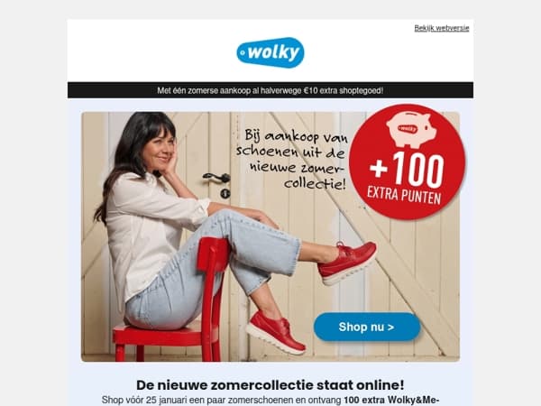 100 extra punten cadeau 🌞 Shop de nieuwe zomercollectie!