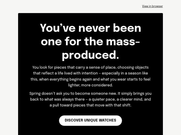 Something as unique as the person wearing it