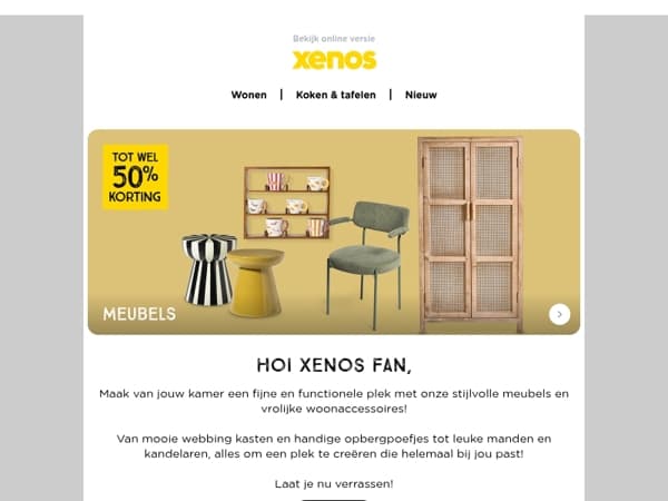 Ontdek nu onze leukste meubels en woonaccessoires