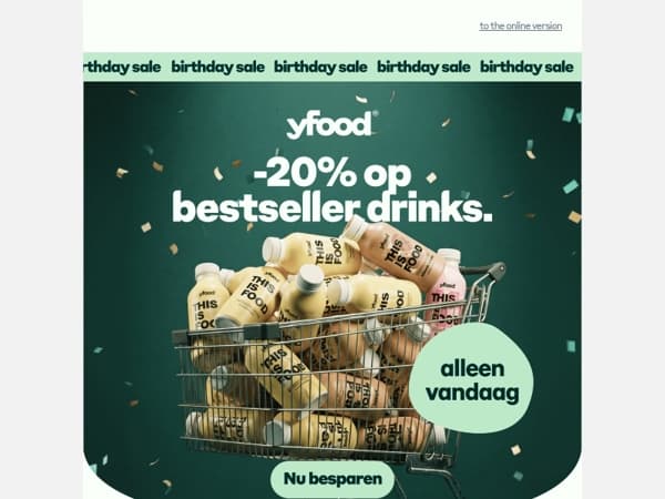 👀 Alleen vandaag: 20% korting op bestseller drinks