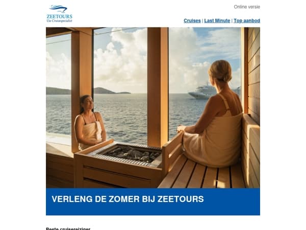 Houd het zomergevoel vast en vaar de zon achterna