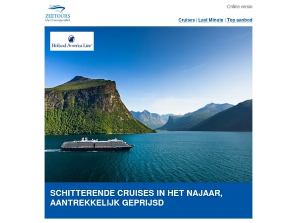 Zorgeloos op cruise vanuit Nederland met Holland America Line