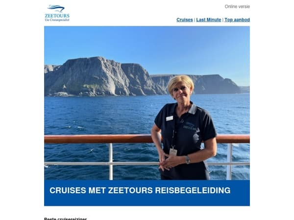 Zorgeloos op cruise met Nederlandstalige Zeetours reisbegeleiding