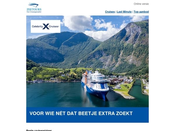 Celebrity Cruises: Voor reizigers die graag nét iets meer genieten
