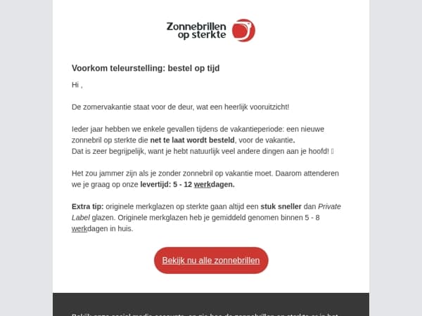 Voorkom teleurstelling: bestel op tijd