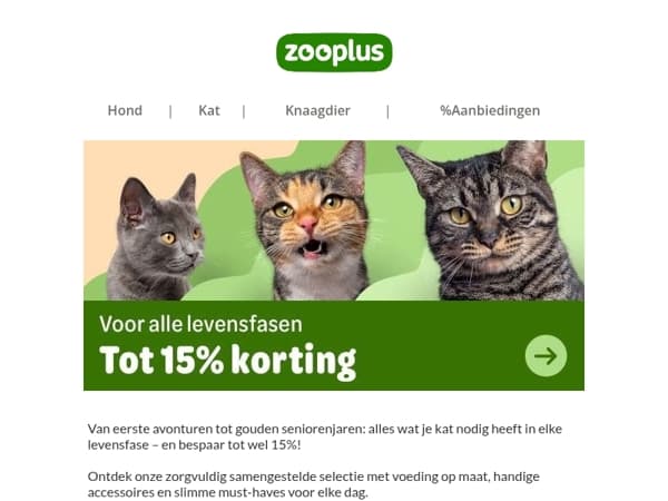 Van kitten tot senior – bespaar nu tot wel 30%!