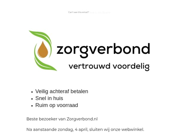 De laatste mail van Zorgverbond: finale uitverkoop! nu 20 % extra korting op alles